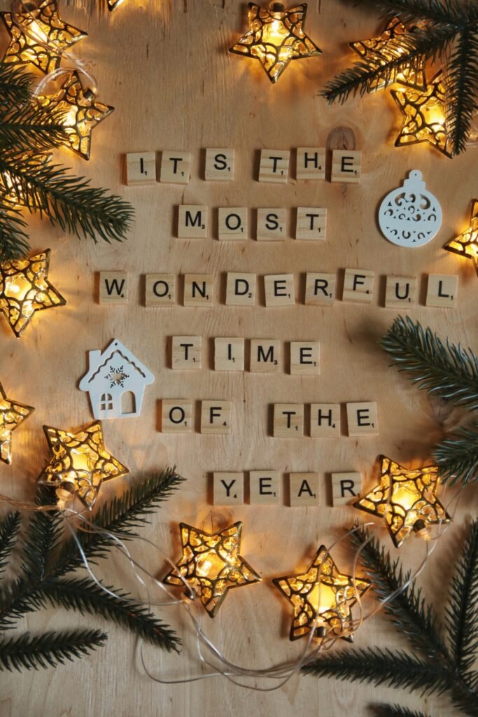 "Its the most wonderful time of the year" spelled out in scrabble tiles